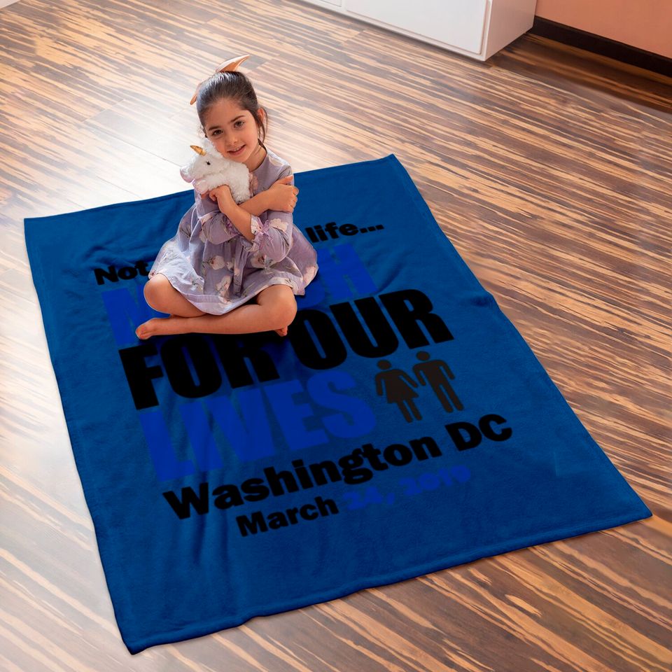 March for our Lives Washington DC 1 Baby Blankets