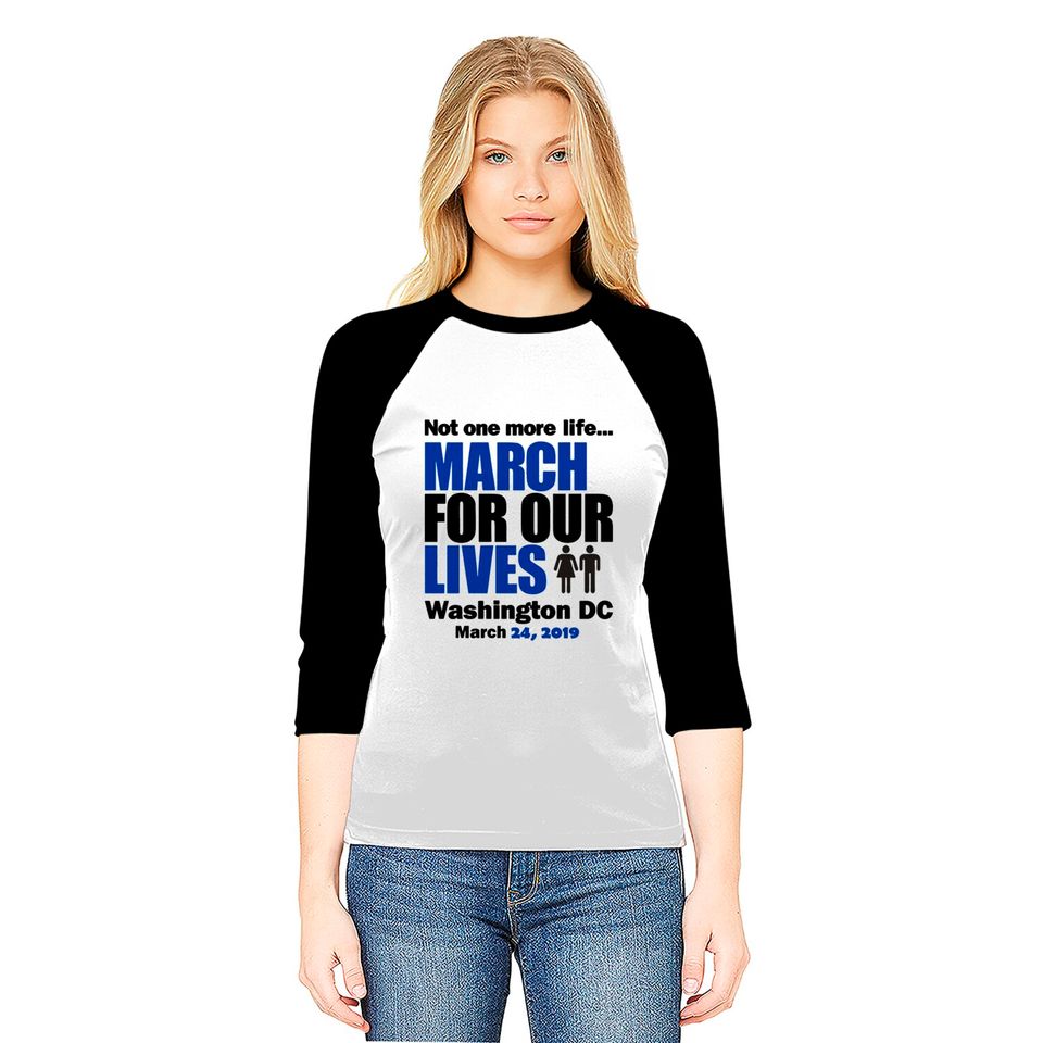 March for our Lives Washington DC 1 Baseball Tees