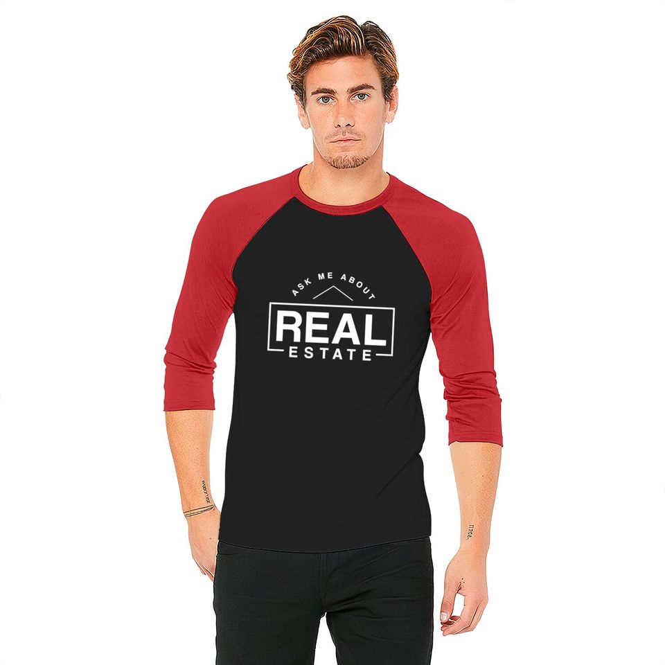 ask me about real estate Baseball Tees
