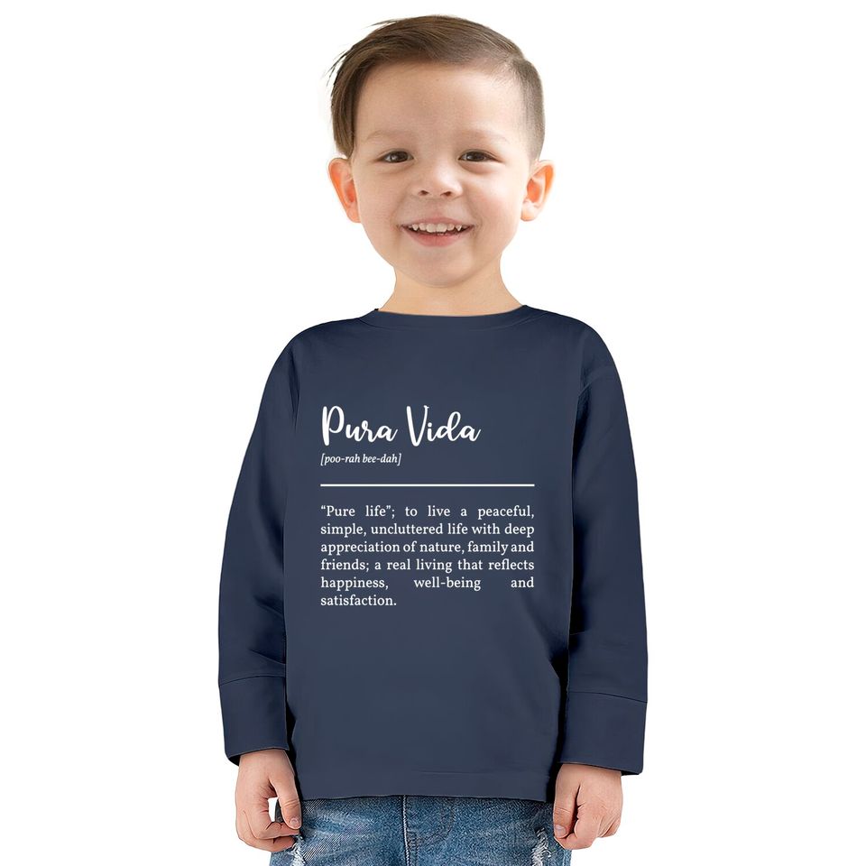 Pura Vida Definition In White - Pura Vida -  Kids Long Sleeve T-Shirts