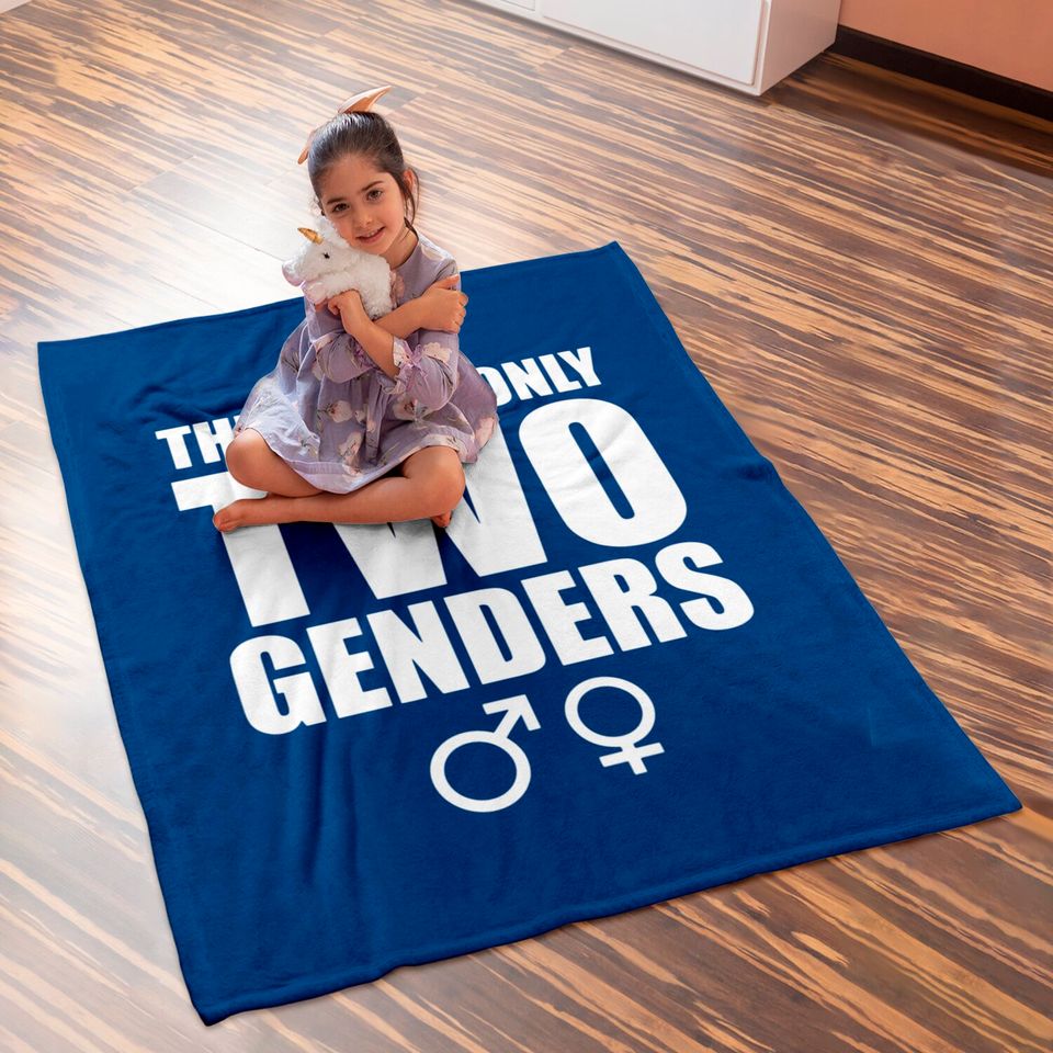 There are only two Genders - Gender - Baby Blankets