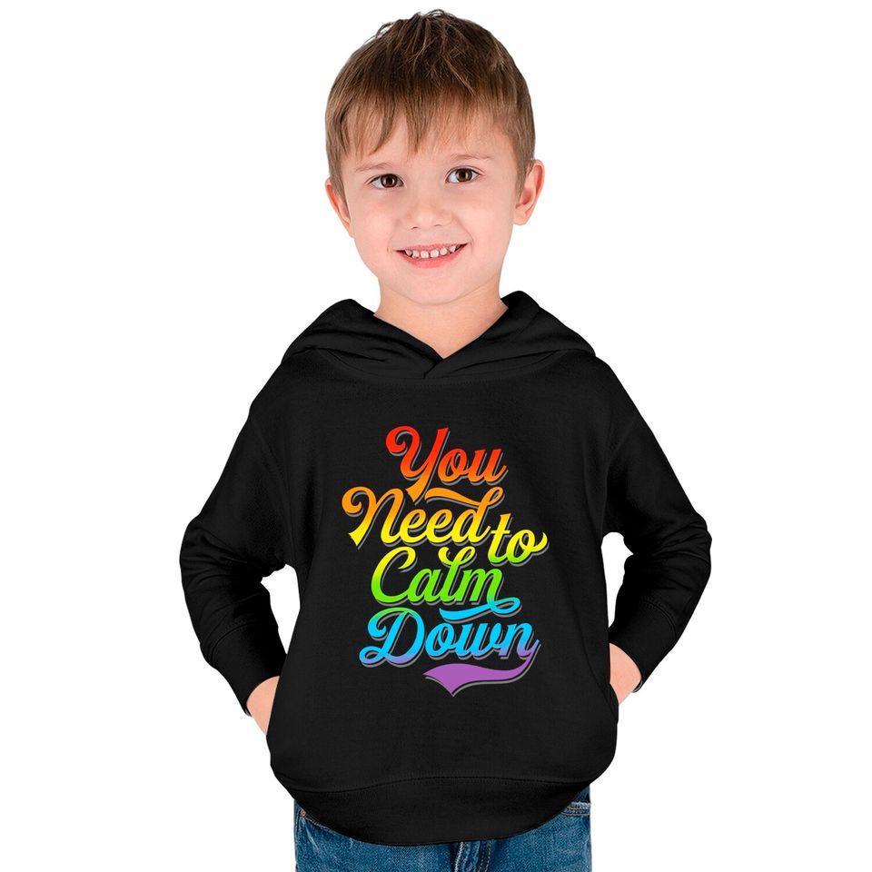 You Need to Calm Down - Equality Rainbow - You Need To Calm Down - Kids Pullover Hoodies