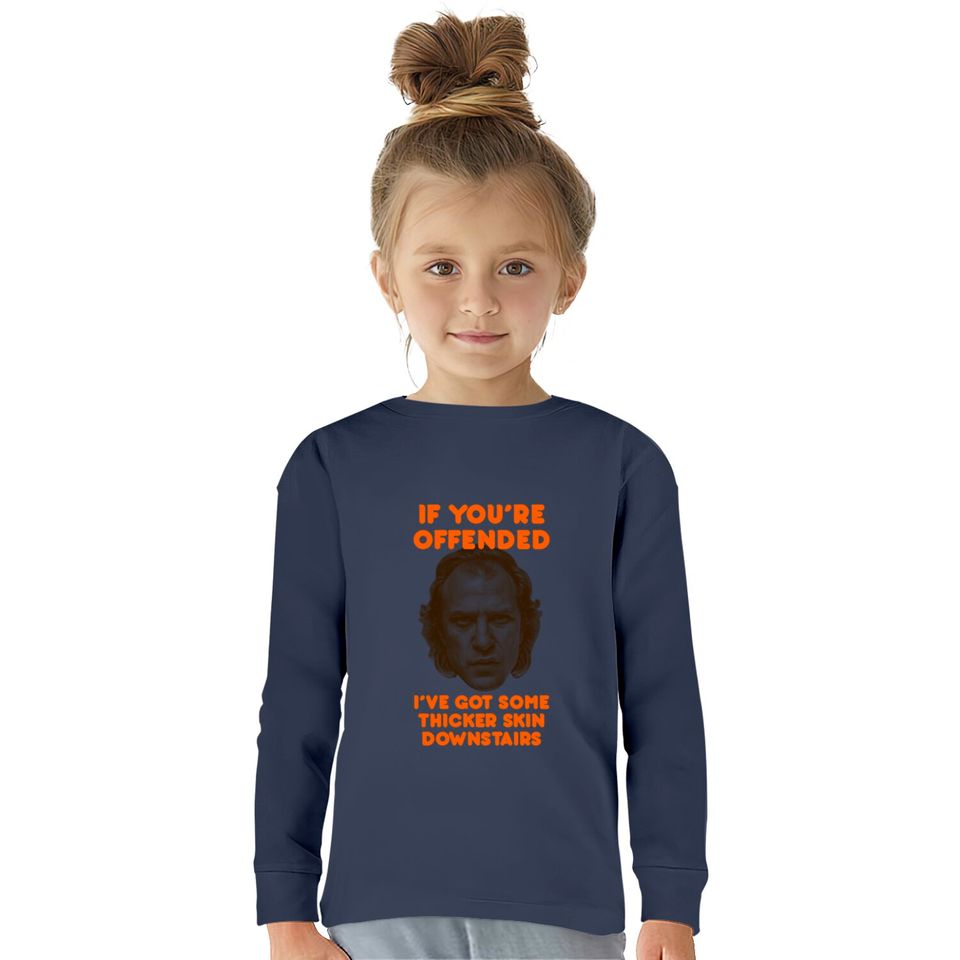 IF YOU’RE OFFENDED - Silence Of The Lambs -  Kids Long Sleeve T-Shirts