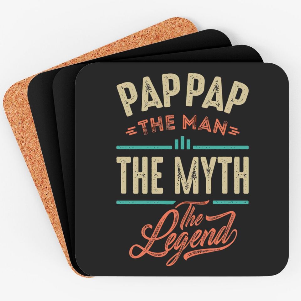 Pap Pap the Man the Myth the Legend - Pap Pap The Man The Myth The Legend - Coasters
