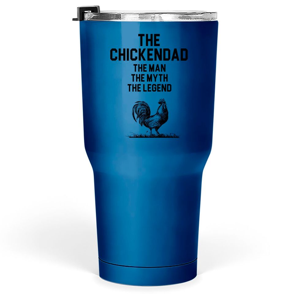 Chicken Dad - Chicken Dad - Tumblers 30 oz