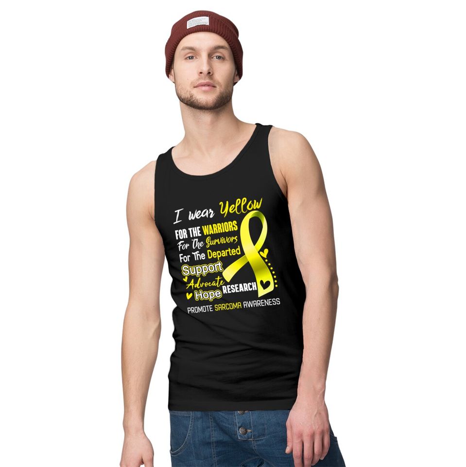 I Wear Yellow For Sarcoma Awareness Support Sarcoma Warrior Gifts - Sarcoma Awareness - Tank Tops