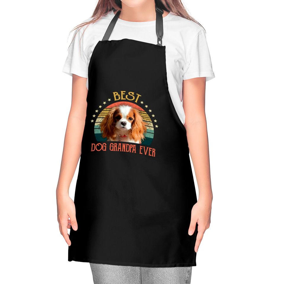 Mens Best Dog Grandpa Ever Cavalier King Charles Spaniel Fathers Day Gift - Quarantine - Kitchen Aprons