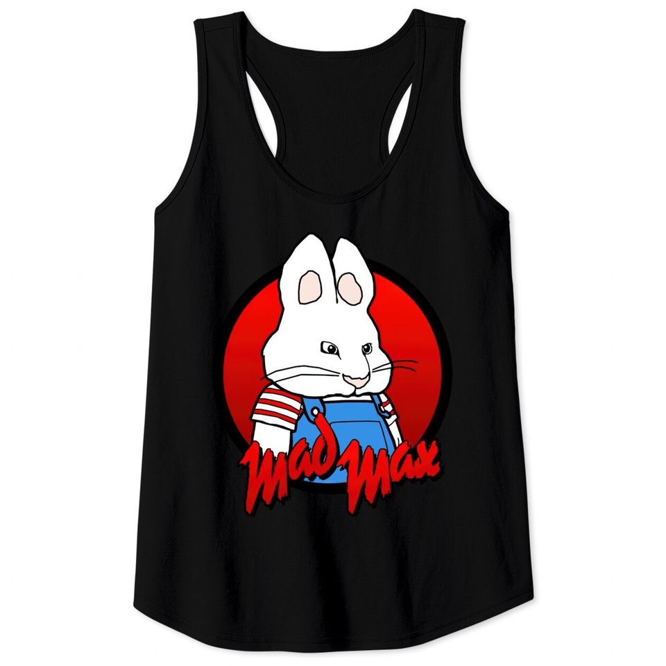 Angry Bunny - Max And Ruby - Tank Tops