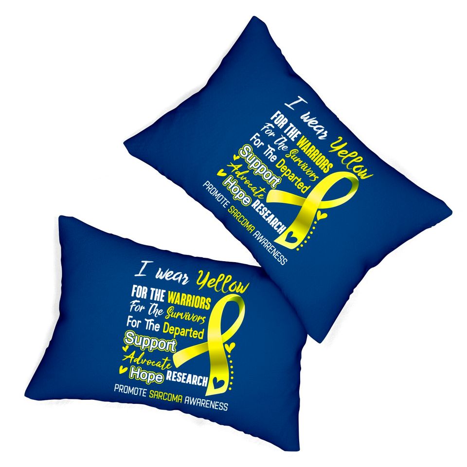 I Wear Yellow For Sarcoma Awareness Support Sarcoma Warrior Gifts - Sarcoma Awareness - Lumbar Pillows