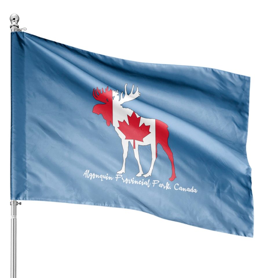 Algonquin Provincial Park, Canada - Algonquin Provincial Park Canada - House Flags