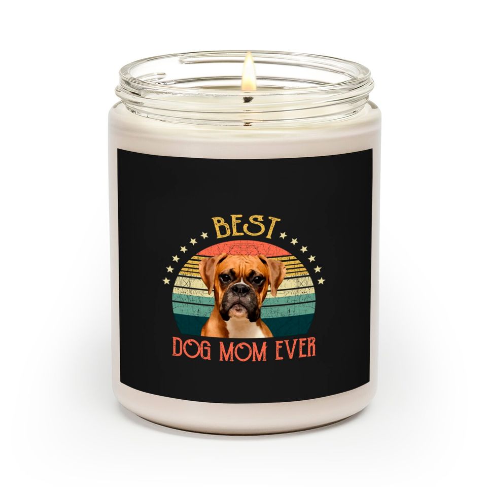 Womens Best Dog Mom Ever Boxer Mothers Day Gift - Quarantine - Scented Candles