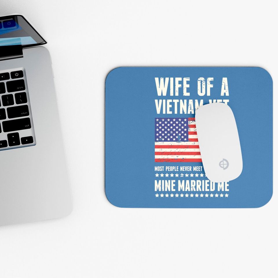 Wife Of A Vietnam Veteran - Vietnam - Mouse Pads