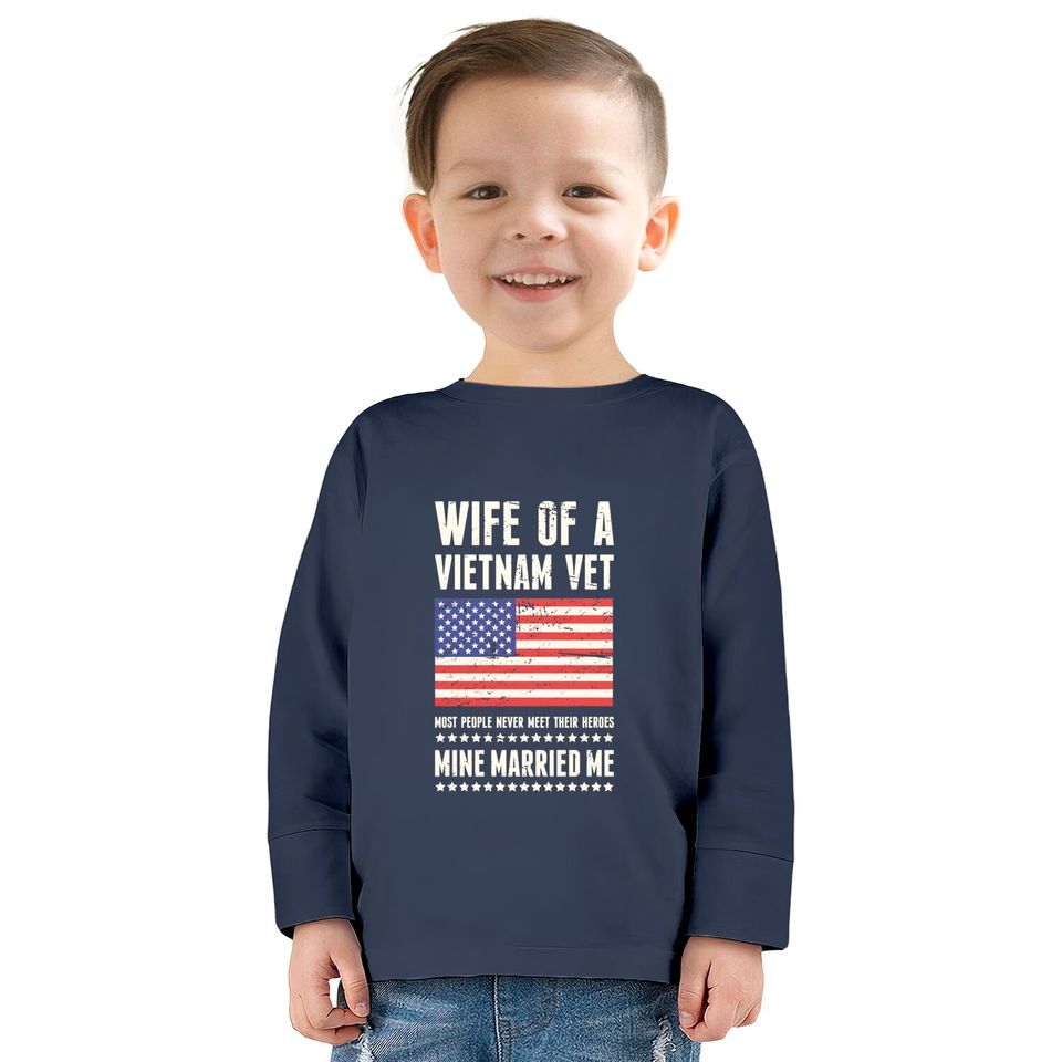 Wife Of A Vietnam Veteran - Vietnam -  Kids Long Sleeve T-Shirts