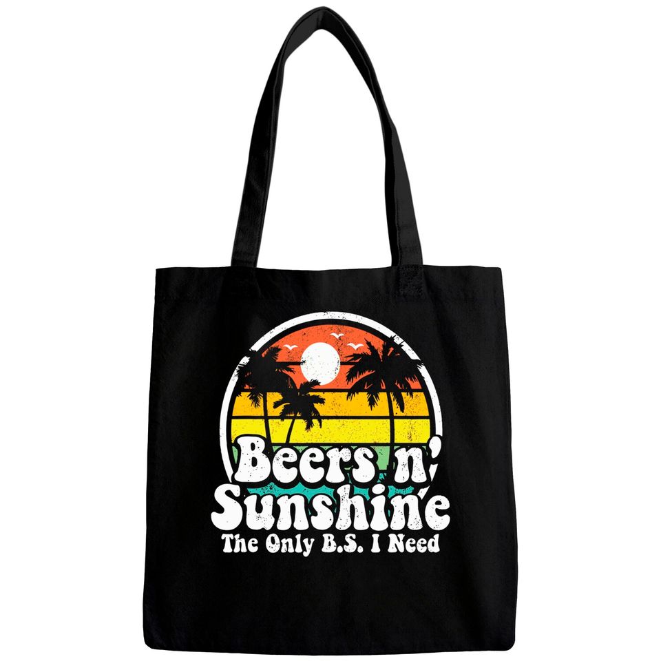 The Only BS I Need Is Beers and Sunshine Retro Beach Bags