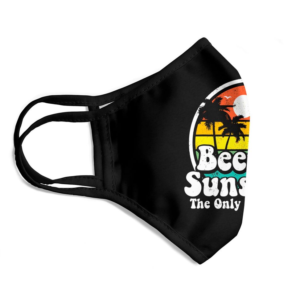 The Only BS I Need Is Beers and Sunshine Retro Beach Face Masks