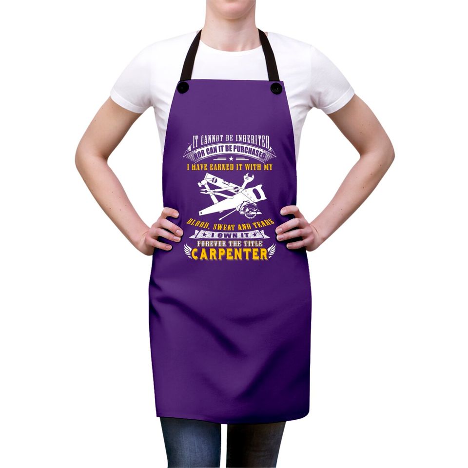 Carpenter - it cannot be inherited nor can it be Aprons