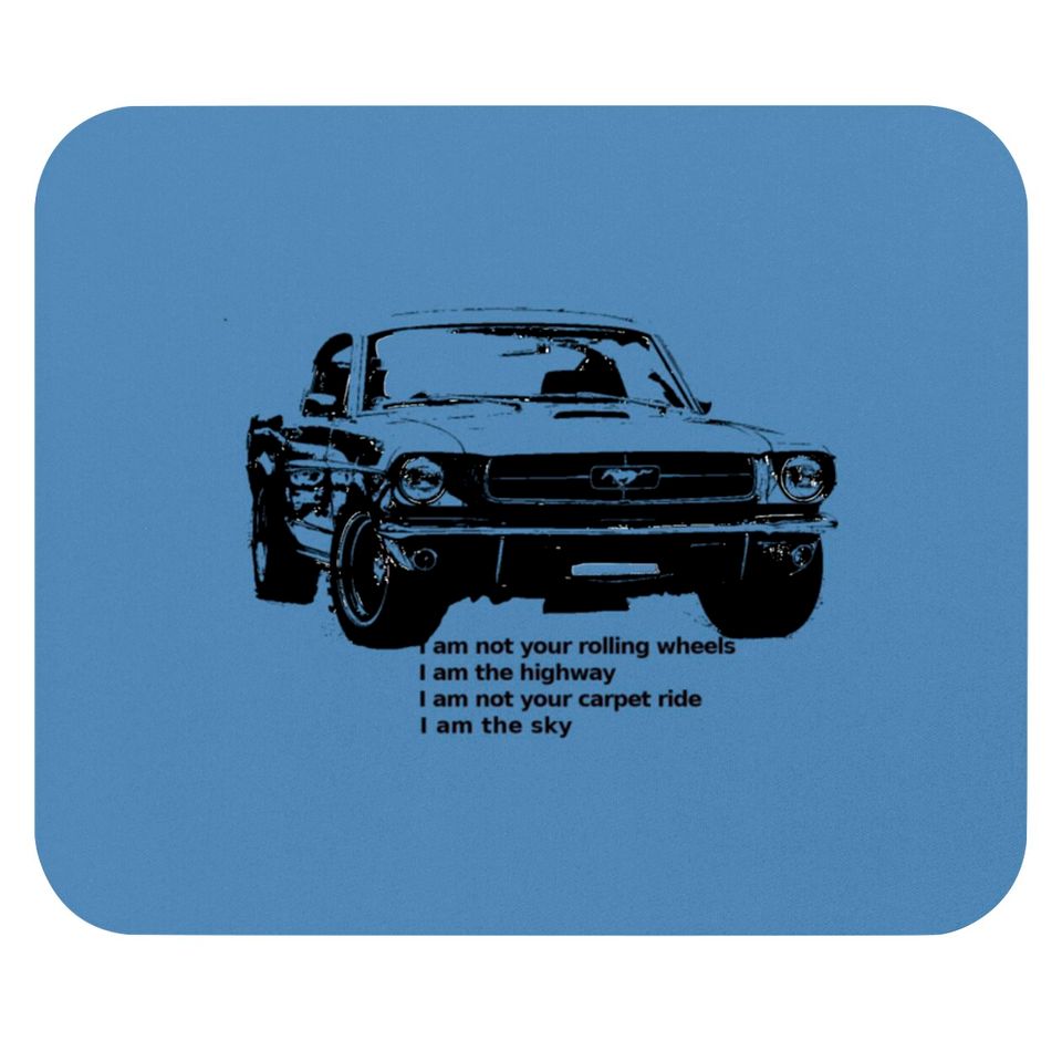 i am the highway - Mustang - Mouse Pads