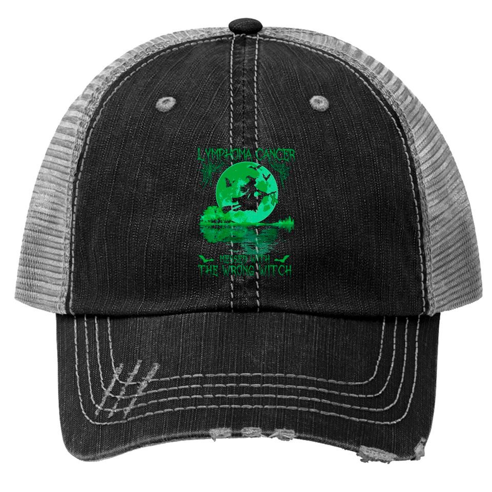 Lymphoma Cancer Messed With The Wrong Witch Lymphoma Awareness - Lymphoma Cancer - Trucker Hats