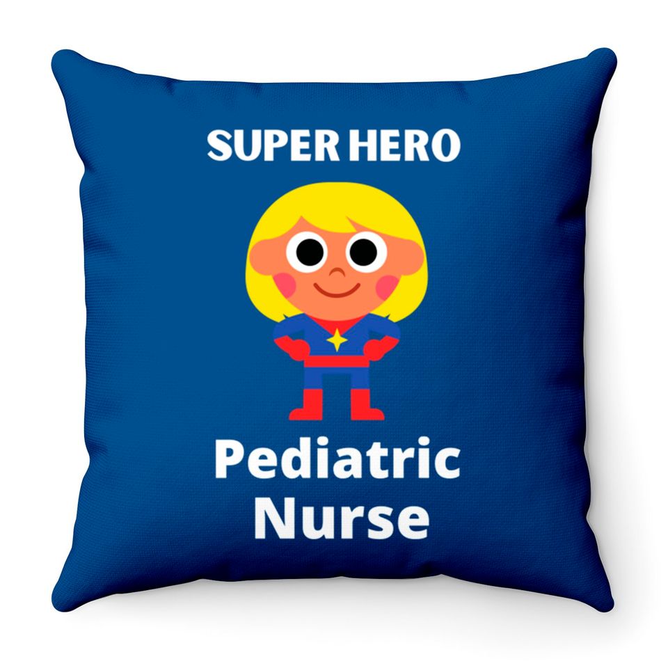 superhero pediatric nurse - Pediatric Nurse - Throw Pillows