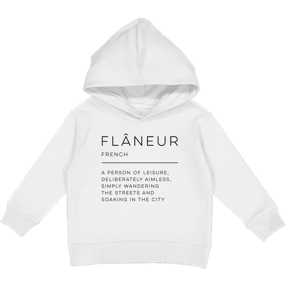 Flâneur Definition - Flaneur - Kids Pullover Hoodies