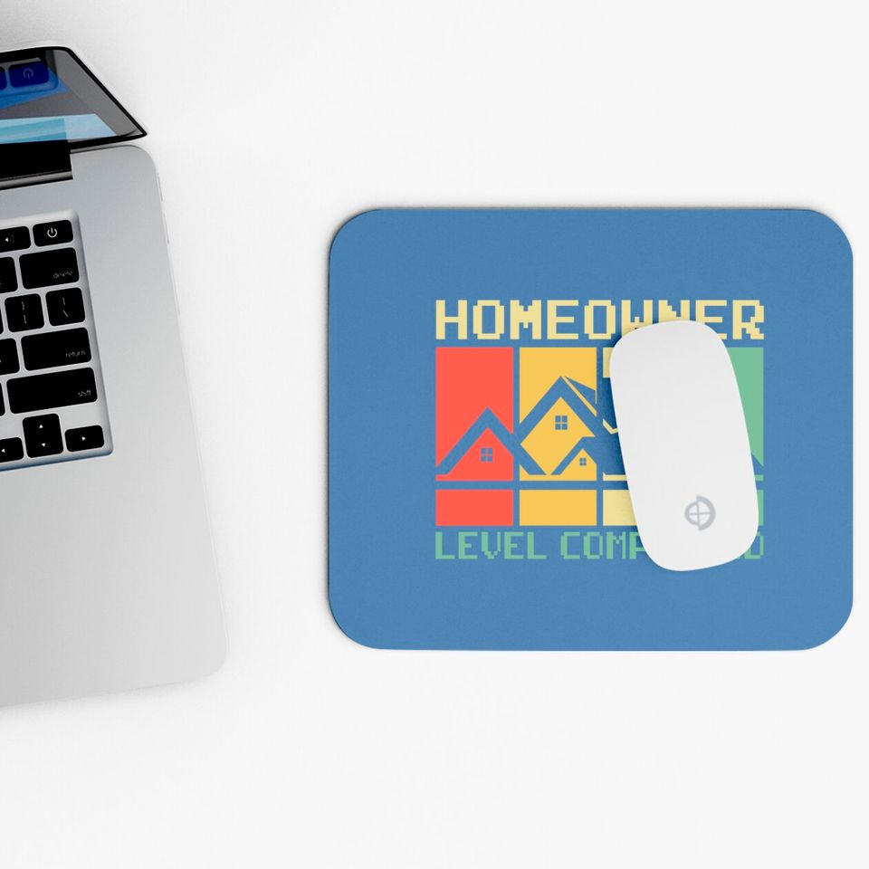 Funny Proud New House Homeowner Level Completed Housewarming - Homeowner - Mouse Pads