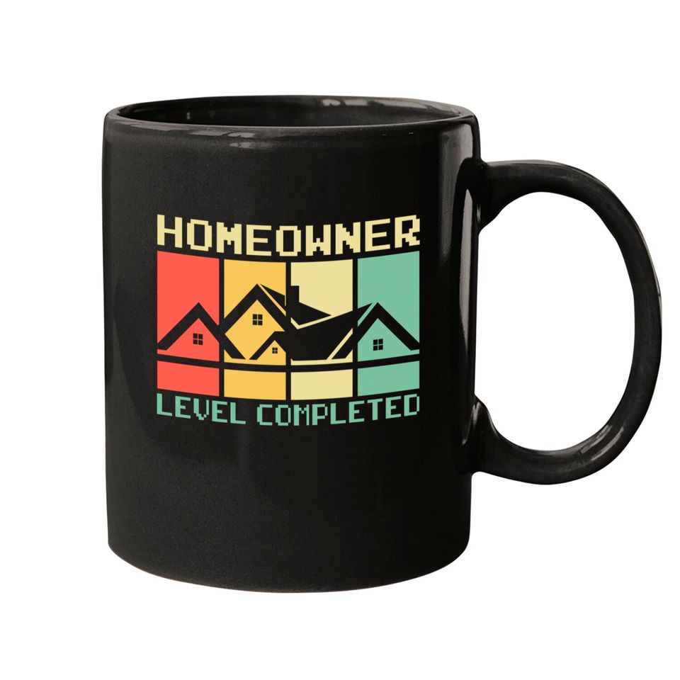 Funny Proud New House Homeowner Level Completed Housewarming - Homeowner - Mugs