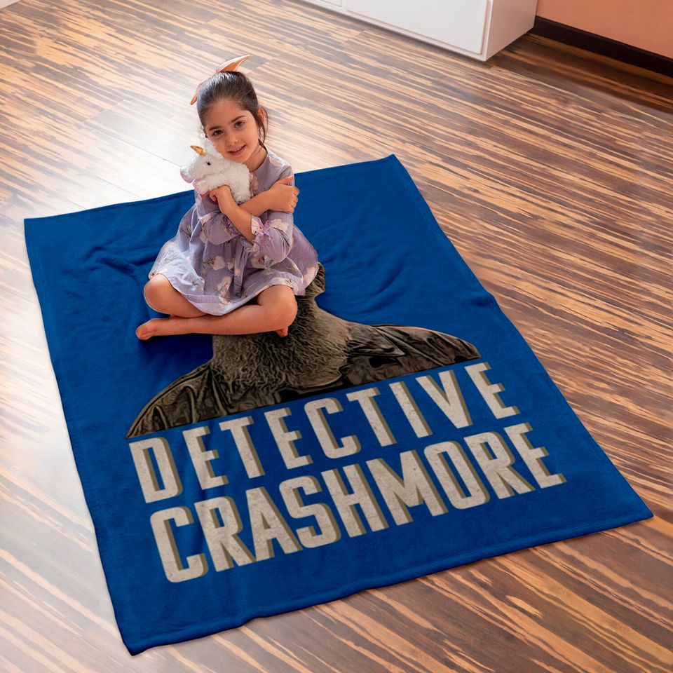 Detective Crashmore - I Think You Should Leave - Baby Blankets