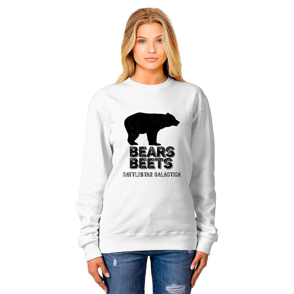 Bears Beets Battlestar Galactica Sweatshirts, Funny The Office Fans Gift - Schrute - Sweatshirts