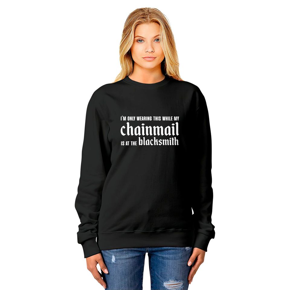 Chainmail Blacksmith Medieval - Chainmail - Sweatshirts
