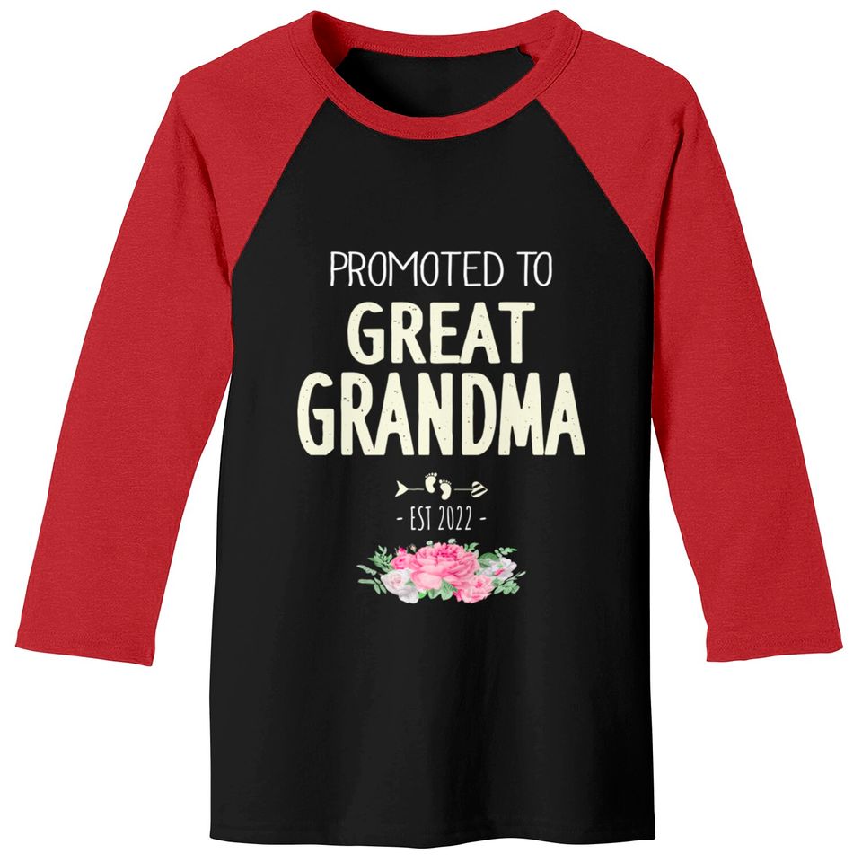 Promoted To Great Grandma 2022 - Promoted To Great Grandma 2022 - Baseball Tees