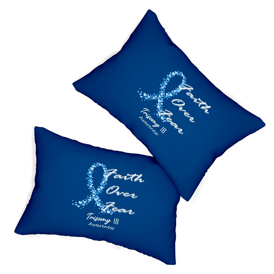Trisomy 18 Awareness Faith Over Fear - In This Family We Fight Together - Trisomy 18 Awareness - Lumbar Pillows