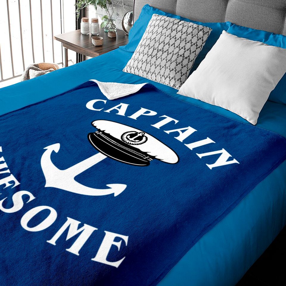 Captain Awesome - Boat Captain - Baby Blankets