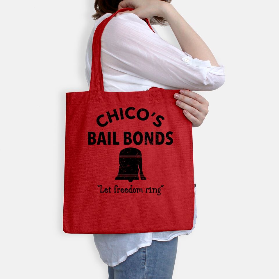 CHICO'S BAIL BONDS - Bad News Bears - Bags