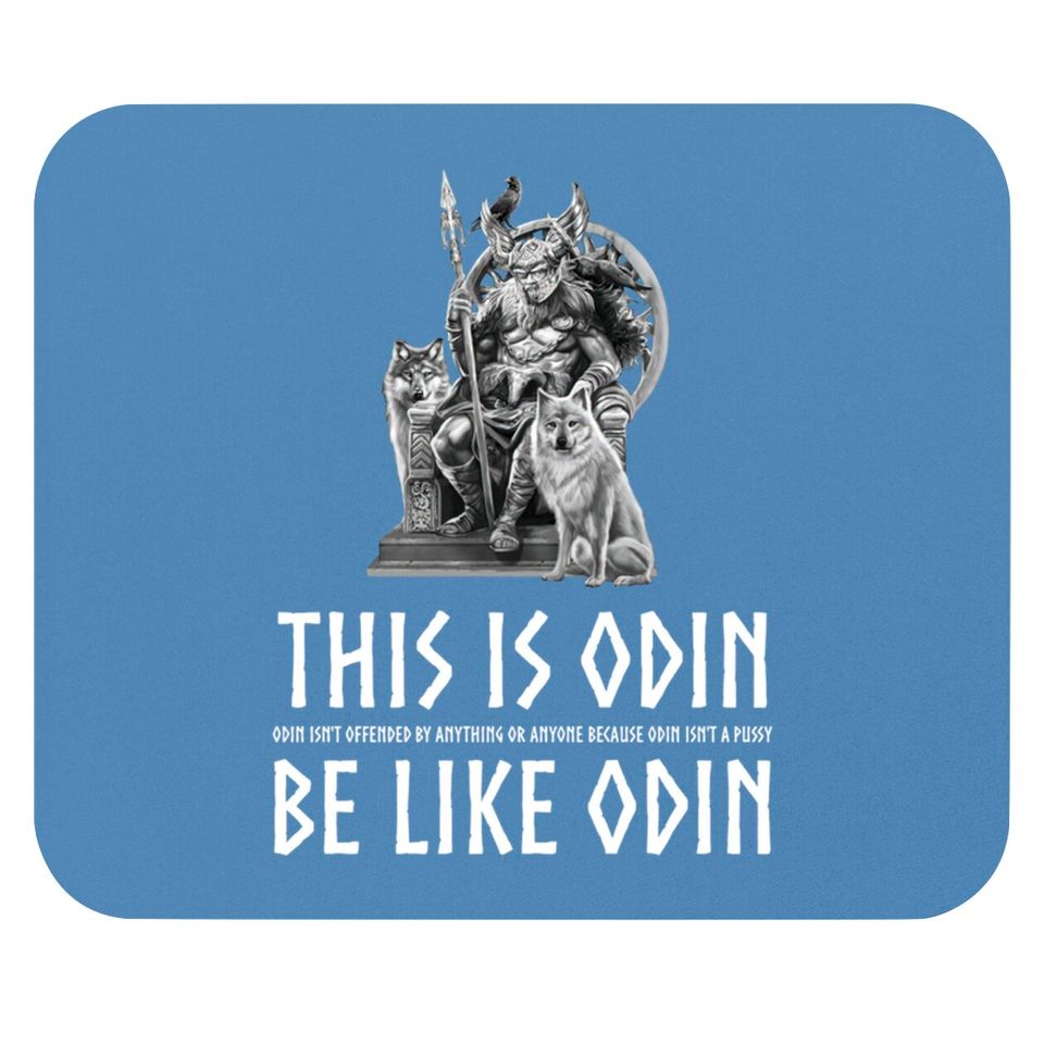 Anti Socialism - Masculine Alpha Male Viking Mythology - Odin isn't offended by anything or anyone because Odin isn't a pussy - Anti Socialism - Mouse Pads