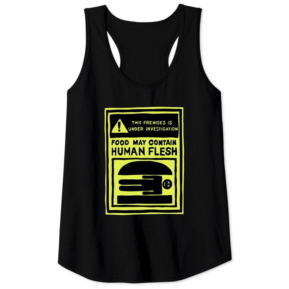 May Contain Human Flesh - Bobsburgers - Tank Tops