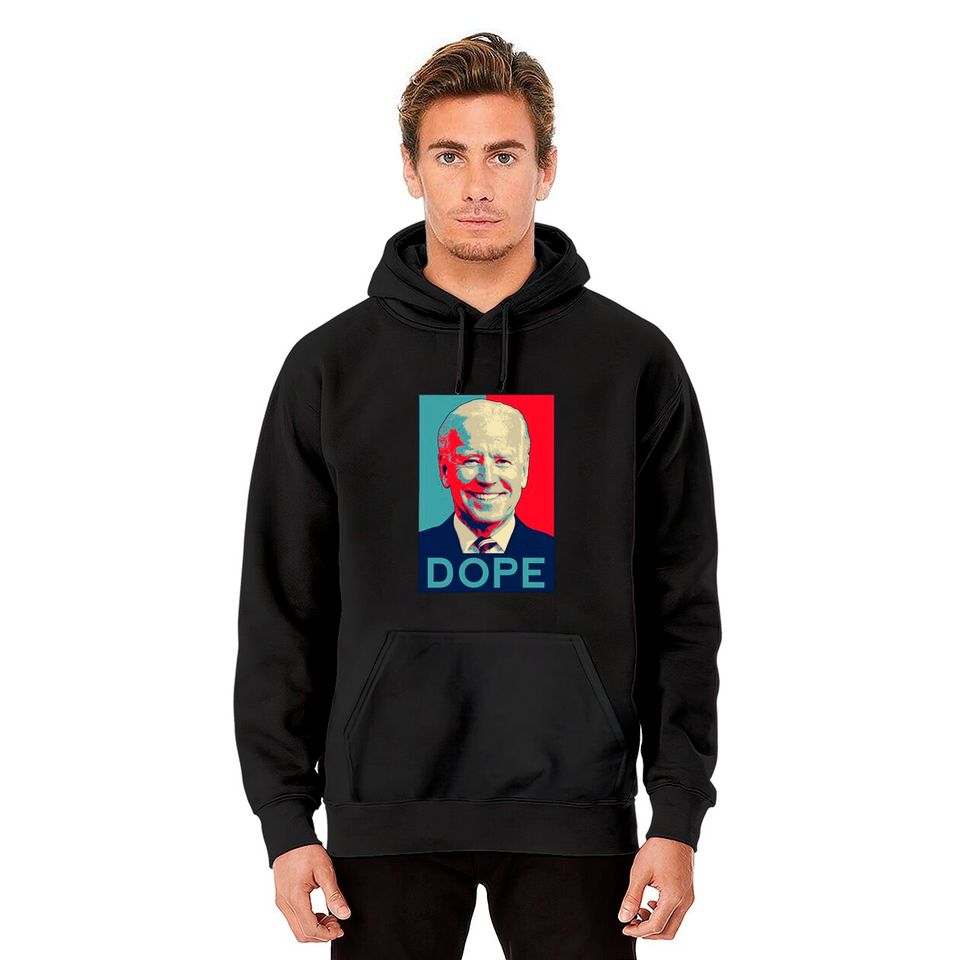 Dope Biden - Dope - Hoodies