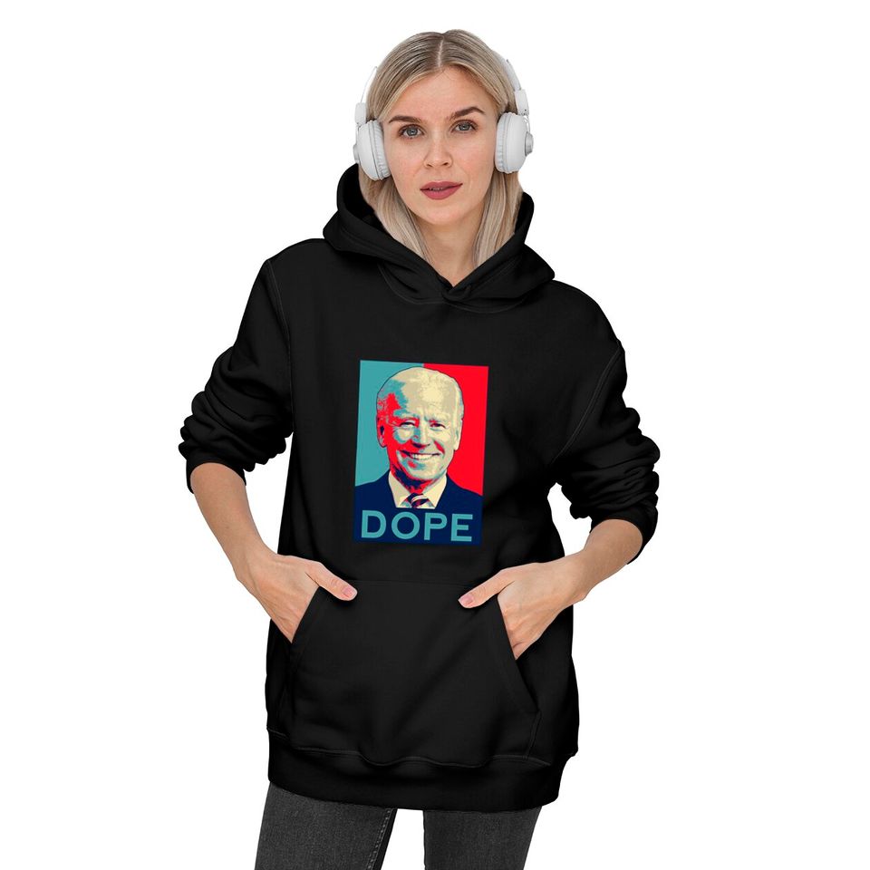 Dope Biden - Dope - Hoodies