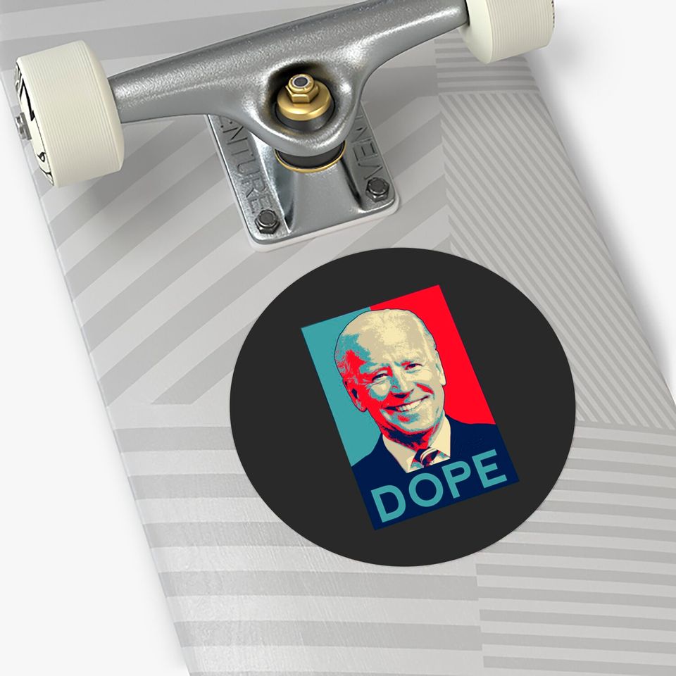 Dope Biden - Dope - Stickers