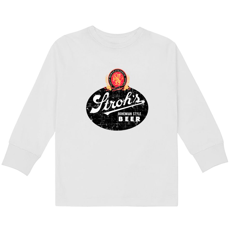 Stroh's Beer - Beer -  Kids Long Sleeve T-Shirts