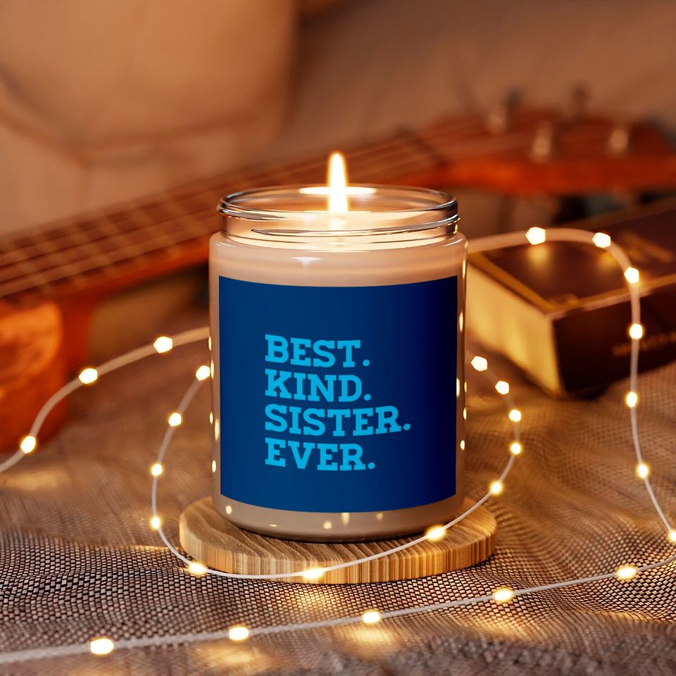 Sister Birthday Gift Minimalist Pastel Best Kind Sister Ever - Best Sister Ever - Scented Candles