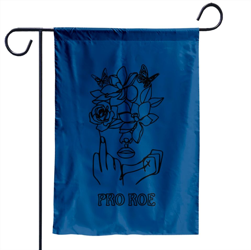 Pro Choice Garden Flag Pro Roe Defend Roe Reproductive Rights Garden Flags