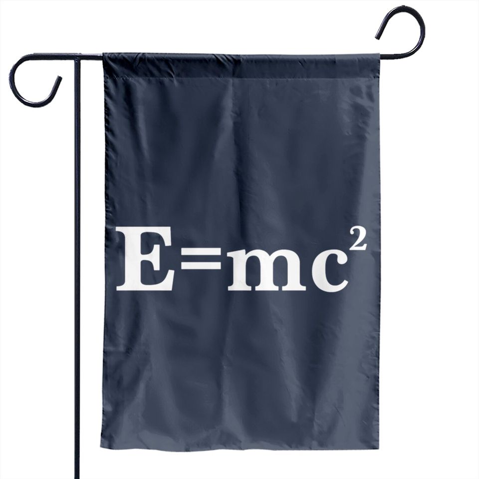 Albert einstein - E=MC2 Garden Flags