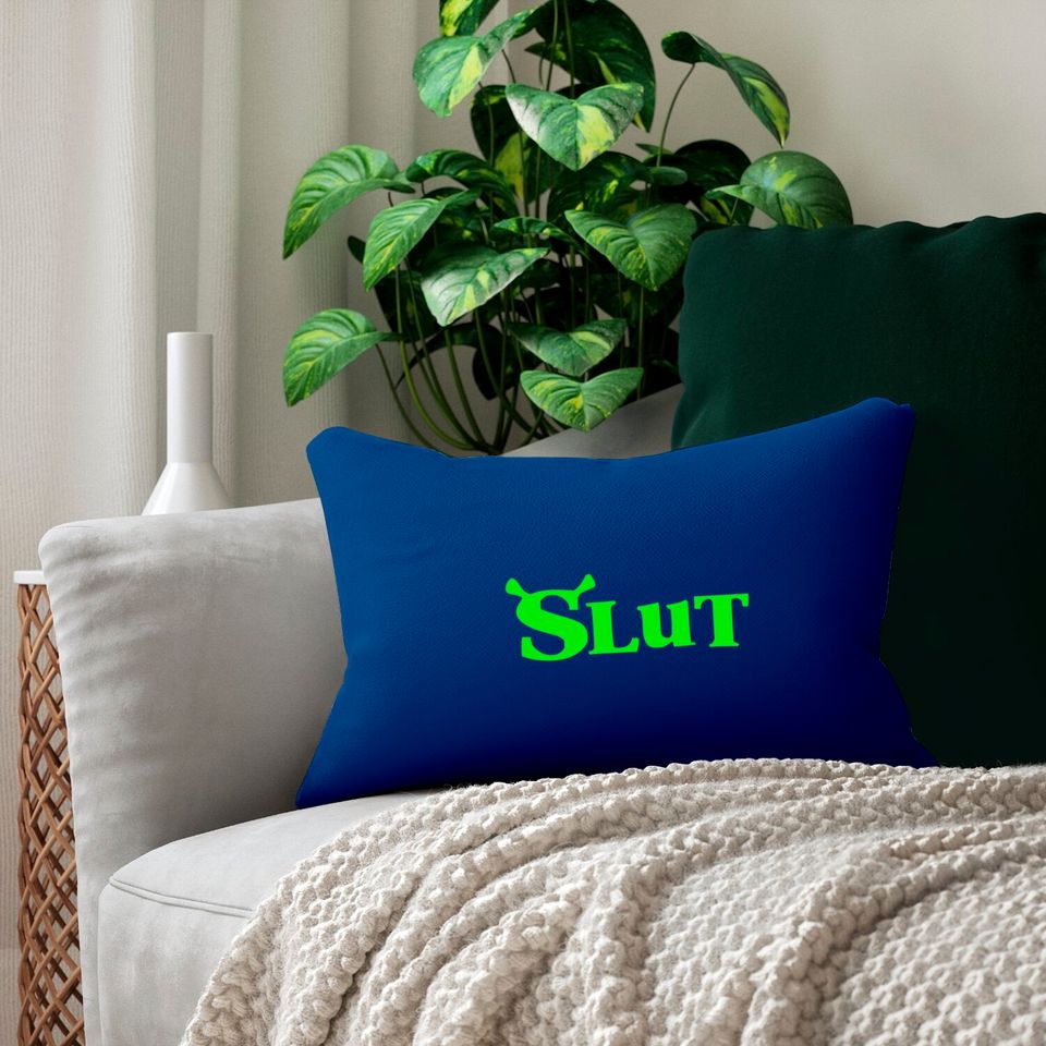 Shrek Slut 2022 Lumbar Pillows, Shrek Merch
