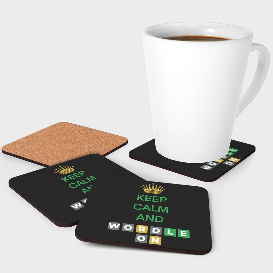 Keep Calm And Wordle On | Wordle Player Gift Ideas Coasters