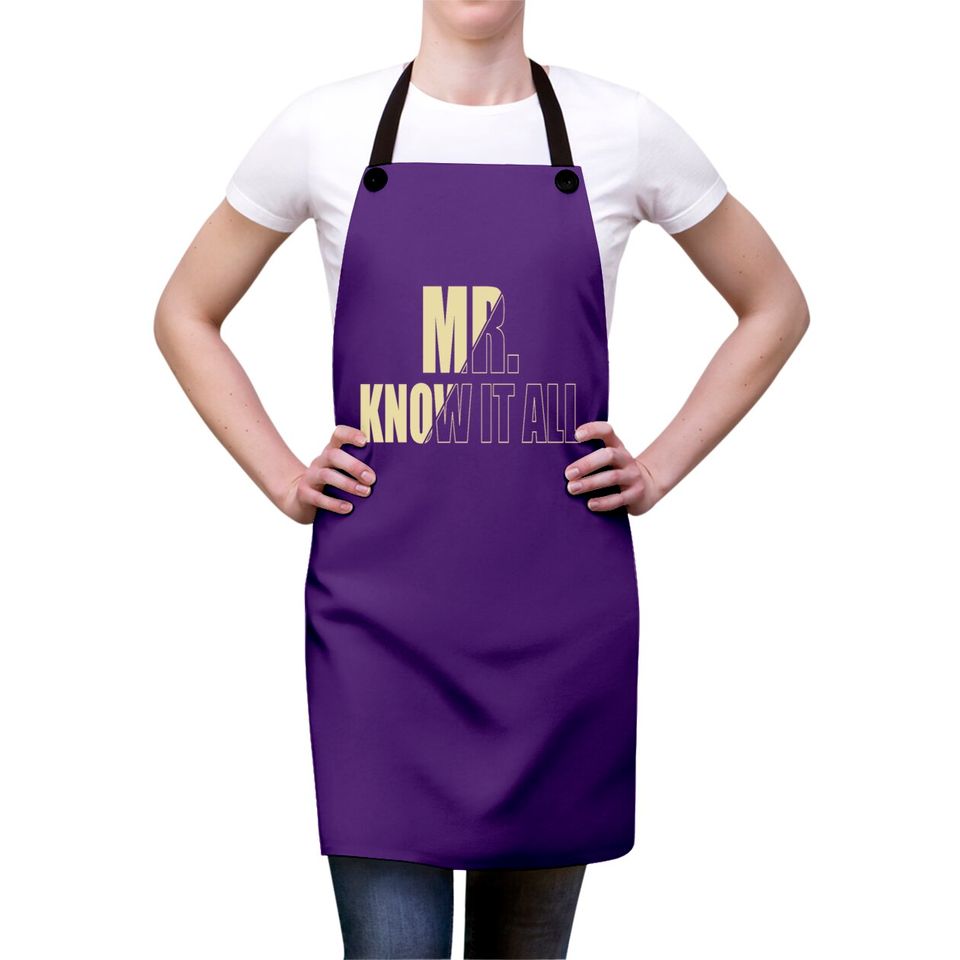 Mr Know it all Aprons