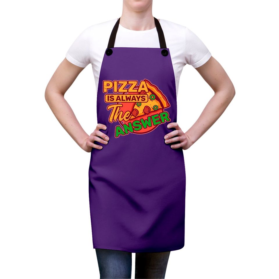 Pizza is Always the Answer Pepperoni Snack Tomato Aprons