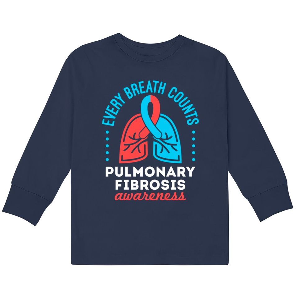 Pulmonary Fibrosis Awareness Every Breath Counts