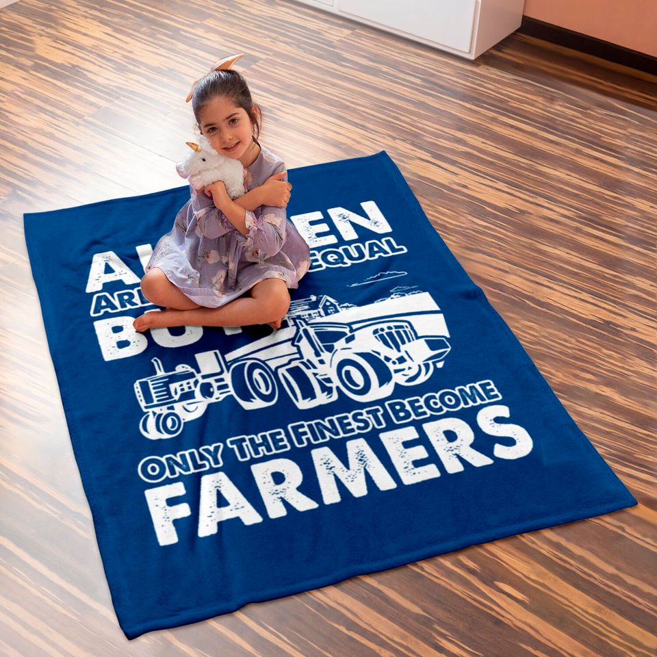 Farmer - The finest become farmers Baby Blankets