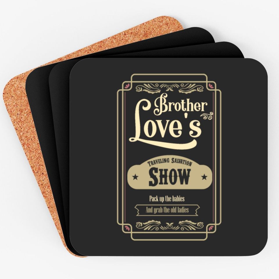 Brother Love Traveling Salvation Show Coasters