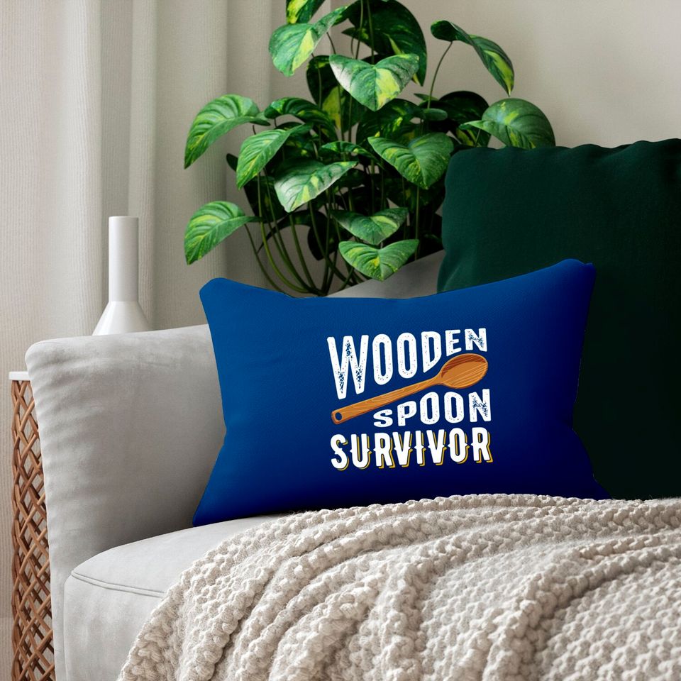 Survivor Lumbar Pillows Wooden Spoon Survivor Champion Funny Gift